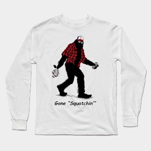 Gone "Squatchin'" Tee Long Sleeve T-Shirt